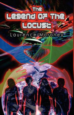 Kniha The Legend of The Locust Laurence Moroney