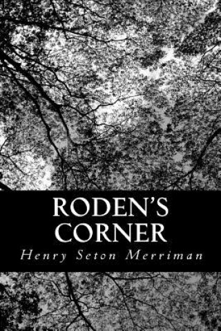 Libro Roden's Corner Henry Seton Merriman