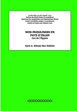 Книга Non-musulmans en pays d'Islam: cas de l'Egypte Sami a Aldeeb Abu-Sahlieh