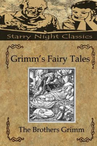 Carte Grimm's Fairy Tales The Brothers Grimm