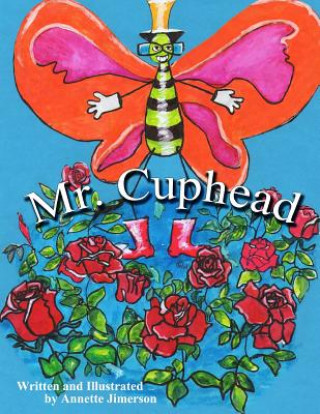 Книга Mr. Cuphead Annette P Jimerson