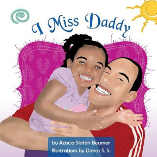 Buch I Miss Daddy Dimas S S