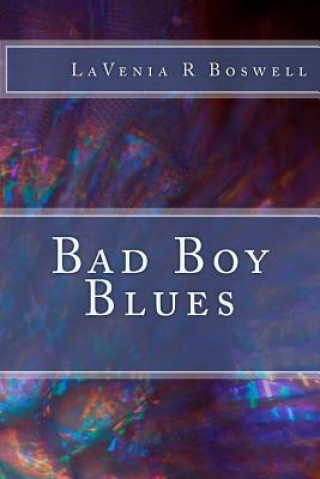 Buch Bad Boy Blues Lavenia R Boswell