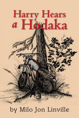 Книга Harry Hears A Hodaka Milo Jon Linville