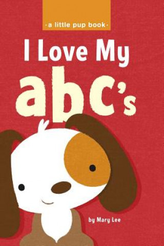 Kniha I Love My abc's Mary Lee