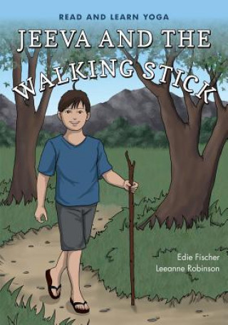 Kniha Jeeva and the Walking Stick: Read And Learn Yoga Mrs Edie Fischer