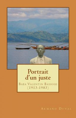Kniha Portrait d'Un Juste: Baba Valentin Bashige (1913-1983) Armand Duval M Afr