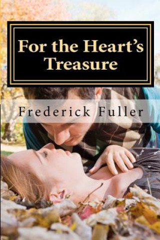 Buch For the Heart's Treasure Frederick Fuller