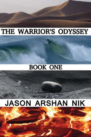 Kniha Warrior's Odyssey Jason Arshan Nik