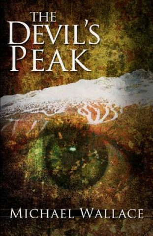 Book The Devil's Peak Michael Wallace