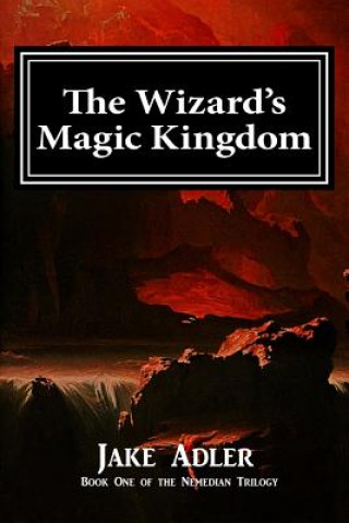 Kniha The Wizard's Magic Kingdom Jake Adler