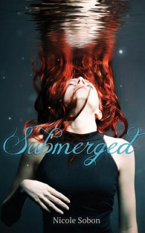Knjiga Submerged Nicole Sobon