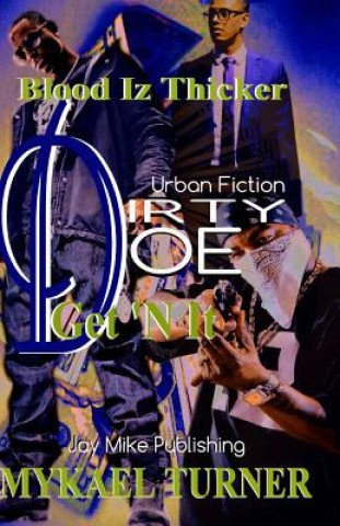 Könyv Dirty Doe: Money, Family, Corruption and Greed My'kael Turner