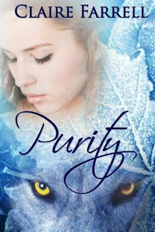 Kniha Purity: Cursed #3 Claire Farrell