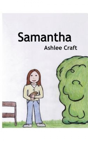 Knjiga Samantha Ashlee Craft