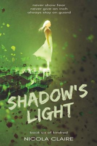 Knjiga Shadow's Light (Kindred, Book 6) Nicola Claire