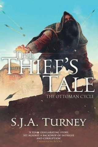 Knjiga The Thief's Tale S J a Turney