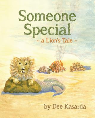 Buch Someone Special: A Lion's Tale Dee Kasarda