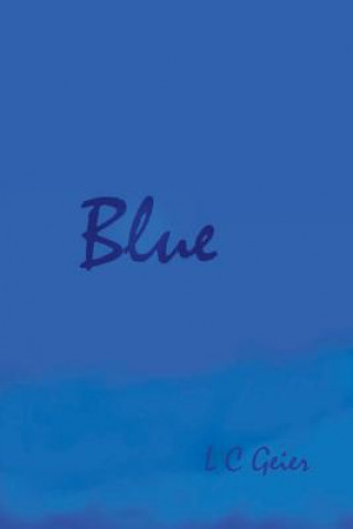 Książka Blue L C Geier
