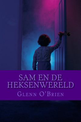 Carte Sam en de Heksenwereld Glenn O'Brien