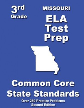 Kniha Missouri 3rd Grade ELA Test Prep: Common Core Learning Standards Teachers' Treasures