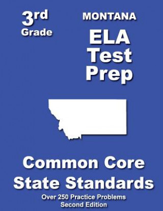 Carte Montana 3rd Grade ELA Test Prep: Common Core Learning Standards Teachers' Treasures