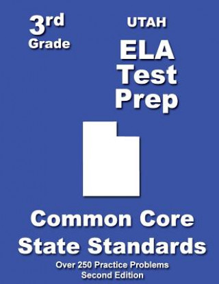 Knjiga Utah 3rd Grade ELA Test Prep: Common Core Learning Standards Teachers' Treasures