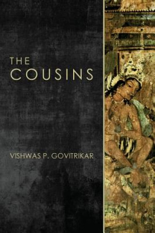 Knjiga The Cousins: A new retelling of the central story of The Mahābhārata Vishwas P Govitrikar