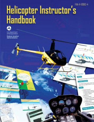 Book Helicopter Instructor's Handbook U S De Federal Aviation Administration