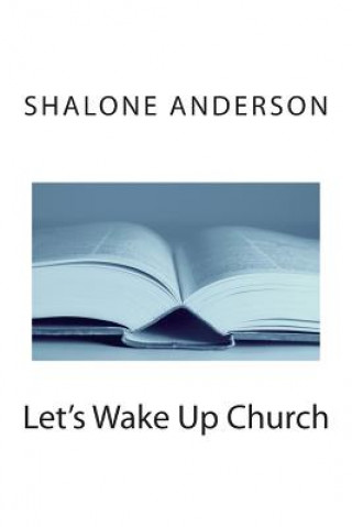 Książka Let's Wake Up Church SHALONE ANDERSON