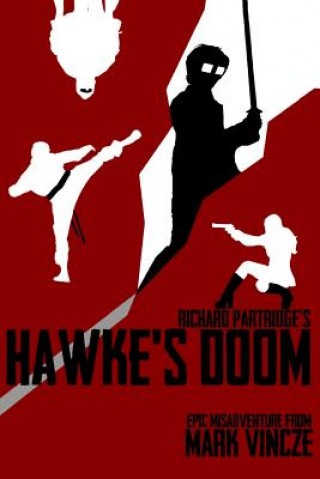 Knjiga Hawke's Doom Mark Vincze