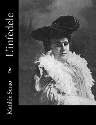 Boek L'infedele Matilde Serao