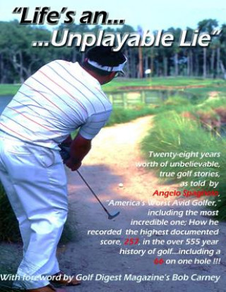 Könyv "Life's an Unplayable Lie" Angelo Spagnolo 66