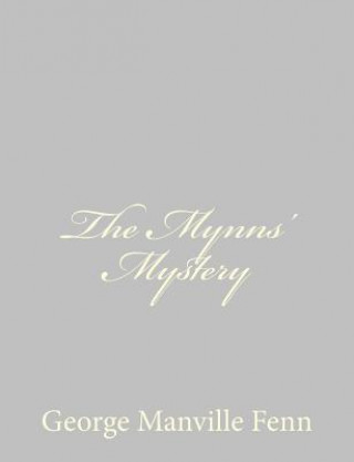 Carte The Mynns' Mystery George Manville Fenn