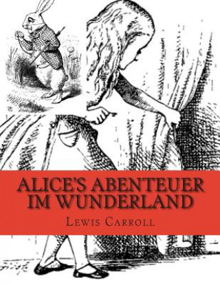 Buch Alice's Abenteuer im Wunderland Von Lewis Carroll