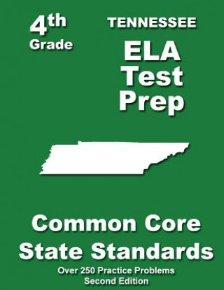 Carte Tennessee 4th Grade ELA Test Prep: Common Core Learning Standards Teachers' Treasures