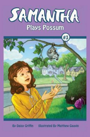 Carte Samantha Plays Possum Daisy Griffin