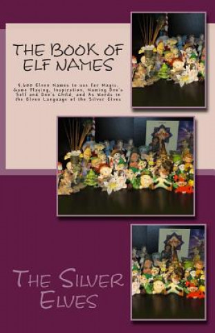 Carte Book of Elf Names The Silver Elves