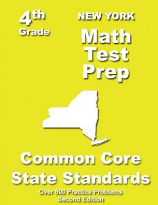 Книга New York 4th Grade Math Test Prep: Common Core Learning Standards Teachers' Treasures