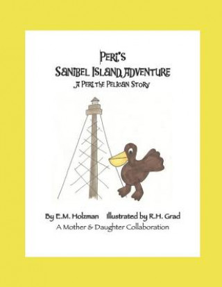 Boek Peri's Sanibel Island Adventure E M Holzman
