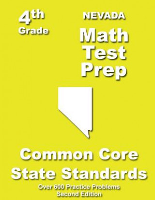 Knjiga Nevada 4th Grade Math Test Prep: Common Core Learning Standards Teachers' Treasures