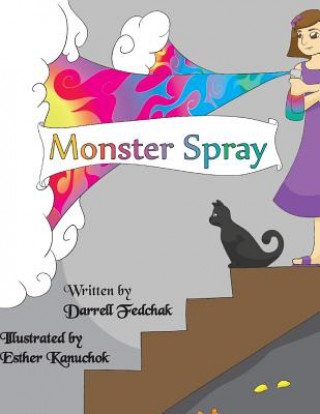 Knjiga Monster Spray Darrell Fedchak