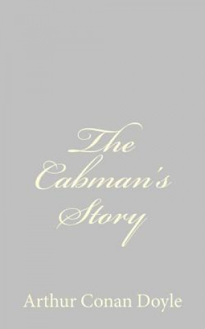 Kniha The Cabman's Story Arthur Conan Doyle
