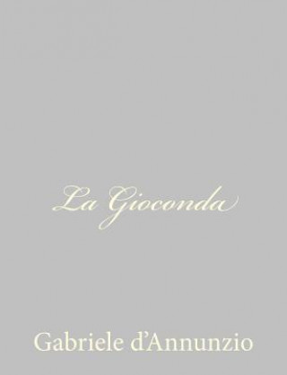 Carte La Gioconda Gabriele D'Annunzio