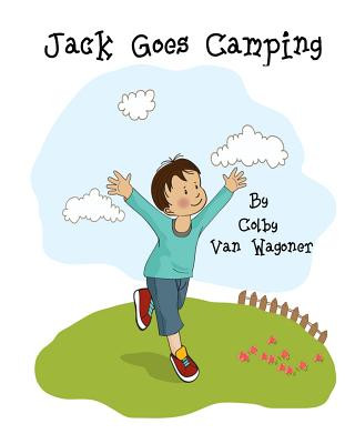 Книга Jack Goes Camping Colby Van Wagoner