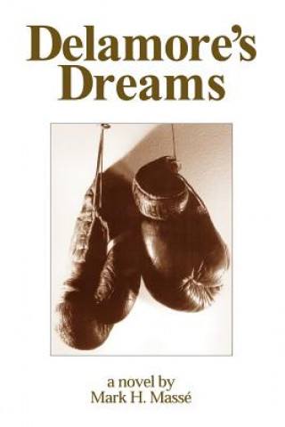 Libro Delamore's Dreams Mark H Masse