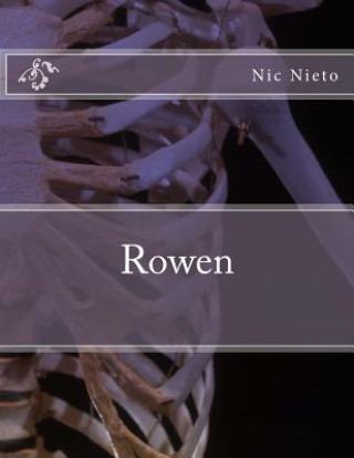 Knjiga Rowen Nicole Nieto