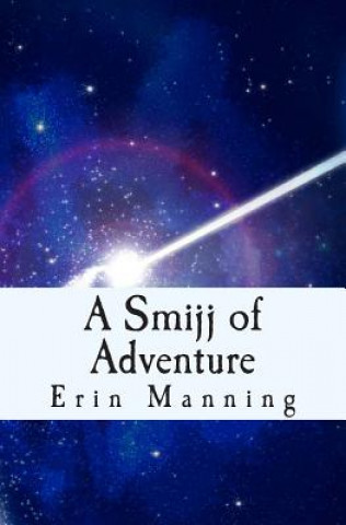 Carte A Smijj of Adventure Erin Manning