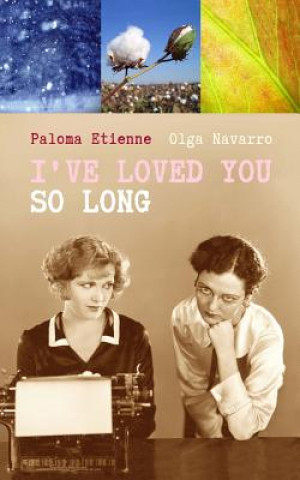 Könyv I've loved you so long Paloma Etienne