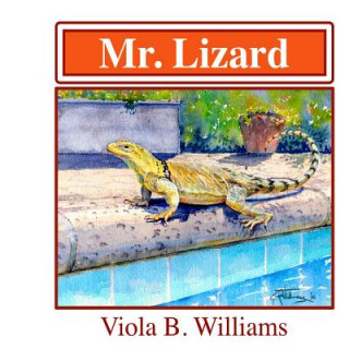 Carte Mr. Lizard Mrs Viola B Williams